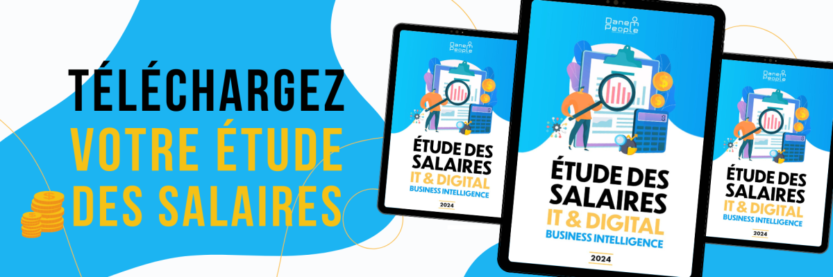 télécharger l'étude des salaires Business Intelligence 2024 de Danem People télécharger l'étude des salaires Business Intelligence 2024 de Danem People